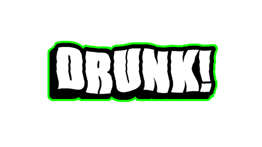 "POP!" DRUNK Custom Text